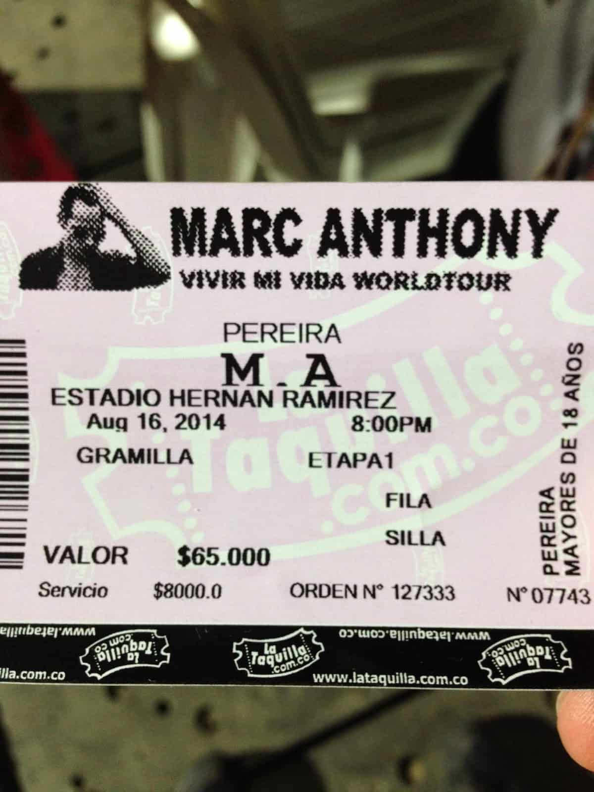 My ticket to the Marc Anthony concert in Pereira, Risaralda, Colombia