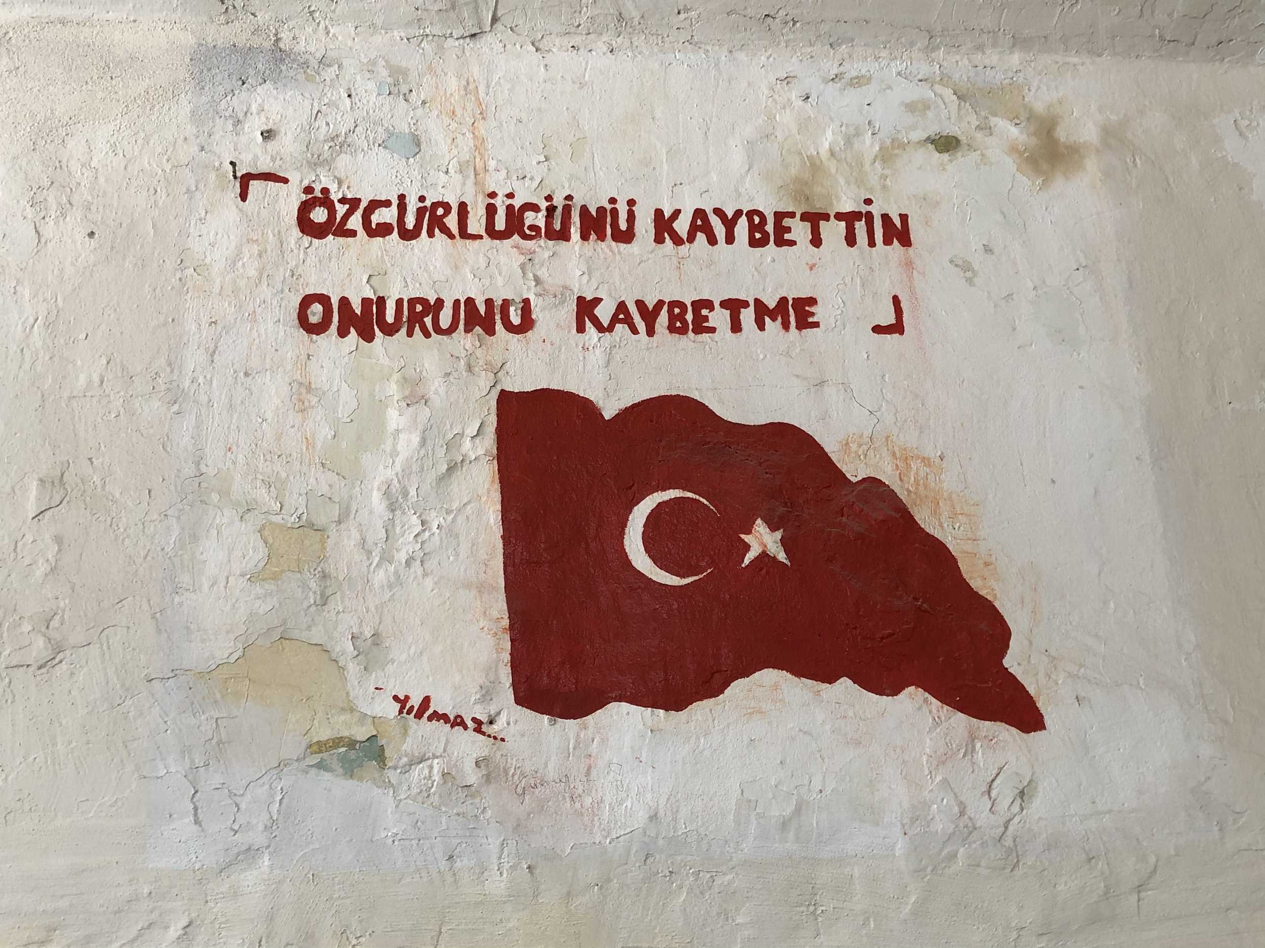 "You lost your freedom, don't lose your honor" in the 5th Ward at Ulucanlar Prison in Ankara, Turkey